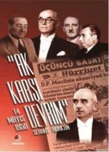 Ak Karşı Devrim; 14 Mayıs 1950