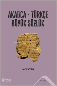 Akadca - Türkçe Büyük Sözlük