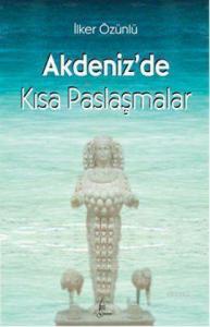Akdeniz'de Kısa Paslaşmalar
