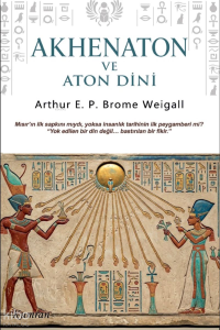Akhenaton ve Aton Dini