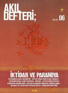 Akıl Defteri 06 - İktidar ve Paranoya