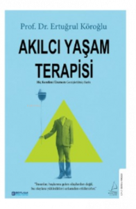 Akılcı Yaşam Terapisi