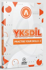 Akın Dil Eğitim  YKSDİL Practice Your Skills 2