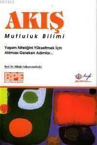 Akış Mutluluk Bilimi