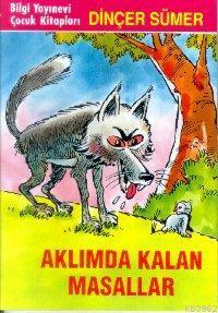 Aklımda Kalan Masallar