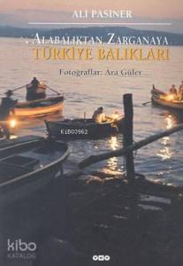 Alabalıktan Zarganaya Türkiye Balıkları (Ciltli)
