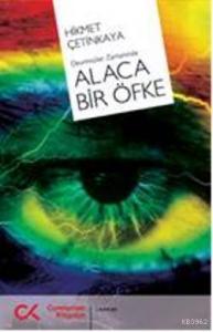 Alaca Bir Öfke