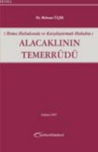 Alacaklının Temerrüdü; Roma Hukukunda ve Karşılaştırmalı Hukukta