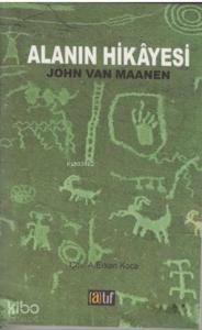 Alanın Hikayesi