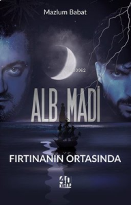 Alb Madi - Fırtınanın Ortasında