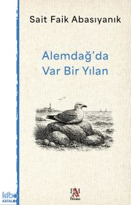 Alemdağ’da Var Bir Yılan