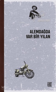 Alemdağda Var Bir Yılan