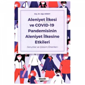Aleniyet İlkesi ve COVID–19 Pandemisinin Aleniyet İlkesine Etkileri