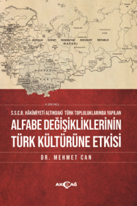 Alfabe Değişikliklerinin Türk Kültürüne Etkisi