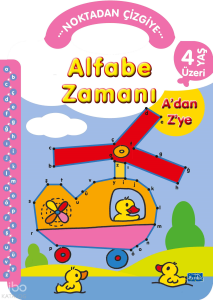 Alfabe Zamanı A’dan Z’ye;Noktadan Çizgiye