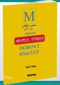 Alfabetik Arapça Türkçe Öğrenci Sözlüğü