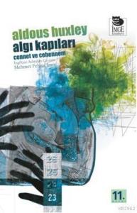 Algı Kapıları; Cennet ve Cehennem