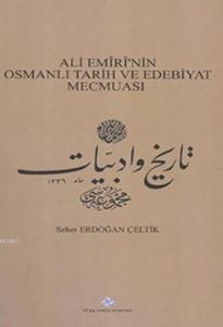 Ali Emiri'nin Osmanlı Tarih ve Edebiyat Mecmuası