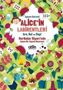 Alice'in Labirentleri; Ara Bul ve Say!