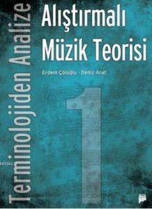 Alıştırmalı Müzik Teorisi; Terminolojiden Analize
