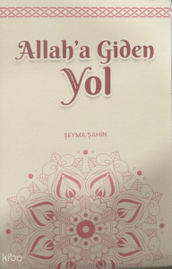 Allah’a Giden Yol