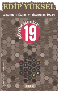 Allah’ın Doğadaki Ve Kitabındaki İmzası;Büyük Mucize 19