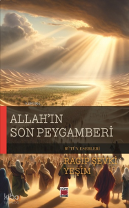 Allah’ın Son Peygamberi