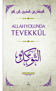 Allah Yolunda Tevekkül