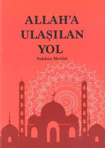 Allah'a Ulaşılan Yol