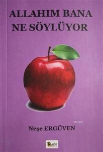 Allahım Bana Ne Söylüyor