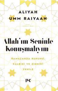 Allah'ım Seninle Konuşmalıyım