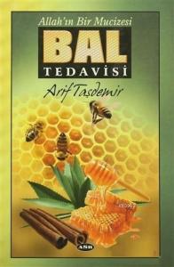 Allah'ın Bir Mucizesi Bal Tedavisi