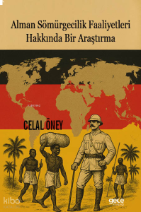 Alman Sömürgecilik Faaliyetleri Hakkında Bir Araştırma