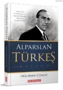 Alparslan Türkeş Başbuğ