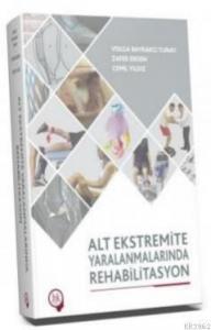 Alt Ekstremite Yaralanmalarında Rehabilitasyon