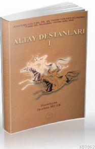 Altay Destanları 1