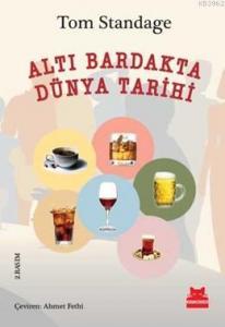 Altı Bardakta Dünya Tarihi