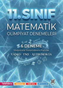 Altın Nokta 11. Sınıf Matematik Olimpiyat Denemeleri 6 Deneme
