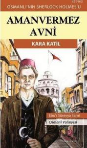 Aman Vermez Avni - Kara Katil