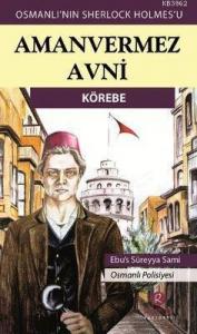 Aman Vermez Avni - Körebe