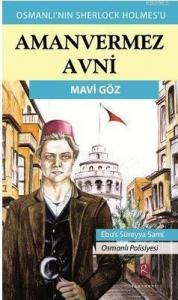 Aman Vermez Avni - Mavi Göz