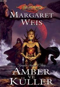 Amber ve Küller; Karanlık Havari - 1