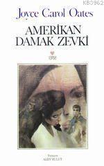 Amerikan Damak Zevki