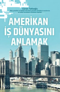 Amerikan İş Dünyasını Anlamak