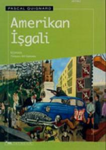 Amerikan İşgali