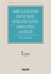 Amme Alacaklarının Takip ve Tahsili,  Damga Vergisi ve Harçlar (THD)