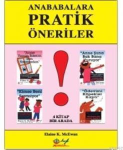 Anababalara Pratik Öneriler