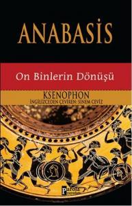 Anabasis; On Binlerin Dönüşü