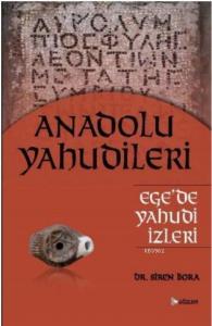 Anadolu Yahudileri - Ege'de Yahudi İzleri