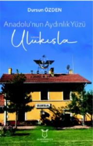 Anadolu'nun Aydınlık Yüzü Ulukışla